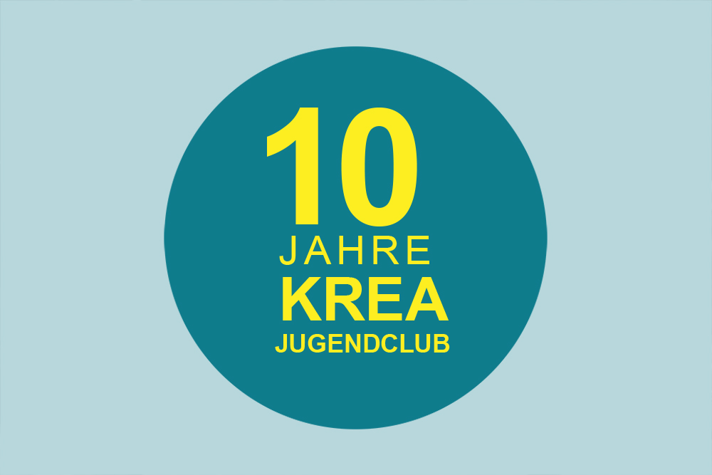 10 Jahre Krea-Jugendclub Jubiläum